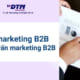 tư vấn marketing b2b dịch vụ tư vấn marketing b2b dtm consulting