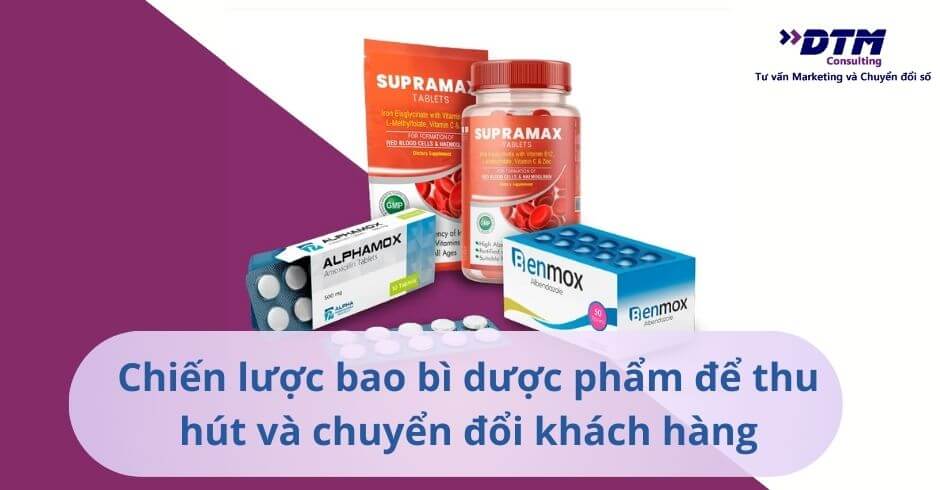 chiến lược bao bì sản phẩm thu hút khách hàng dtm consulting